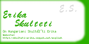 erika skulteti business card